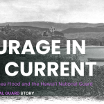Check Six: Courage in the Current – the 1950 Waimea Flood and the Hawaiʻi National Guard