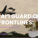 Hawai‘i Guard on the Frontlines: Supporting the Coalition Against ISIS