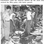 Following the May Tidal Wave Disaster in Hilo, Hawaii, Guardsmen aided the injured, picked up the dead and assisted the Hilo police with looter patrols.