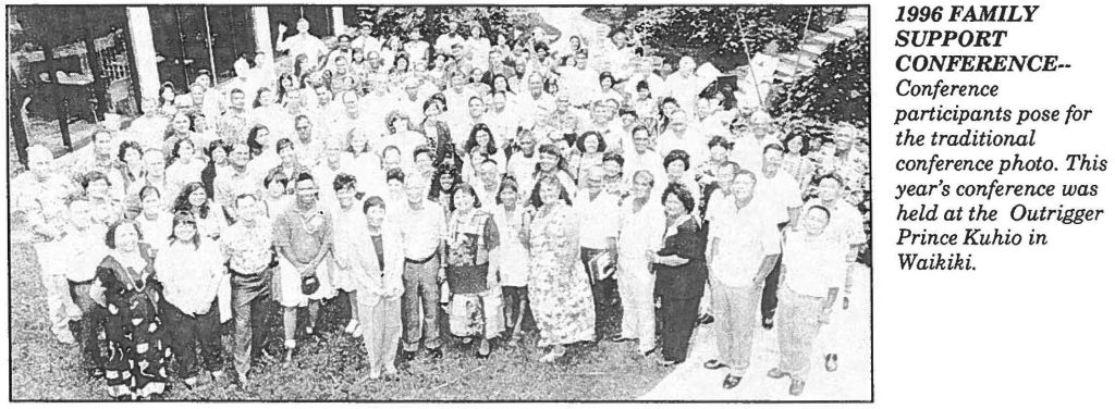 1996 FAMILY SUPPORT CONFERENCE-Conference participants pose for the traditional conference photo. This year's conference was held at the Outrigger Prince Kuhio in Waikiki.