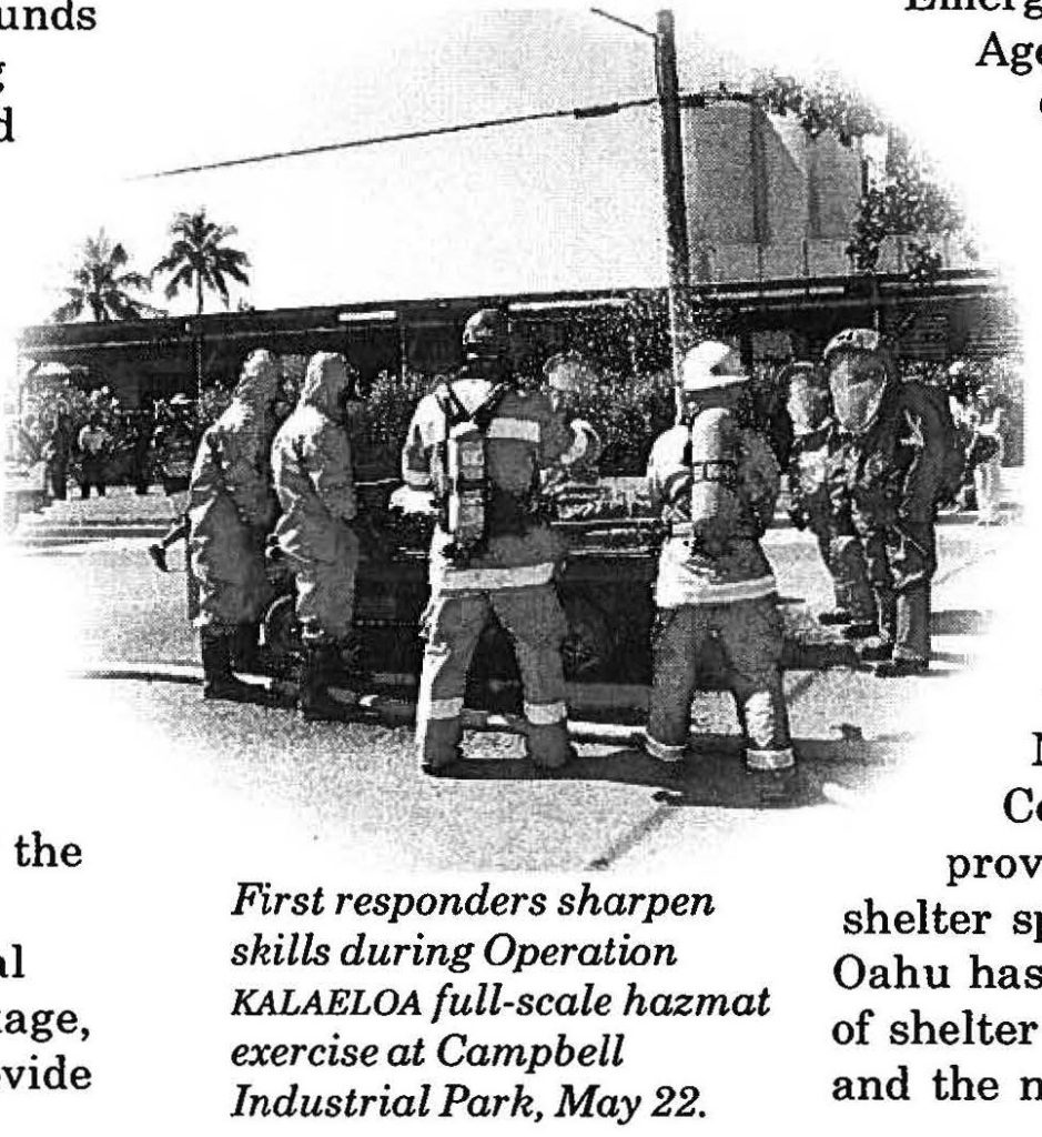 First responders sharpen skills during Operation KALAELOA full-scale hazmat exercise at Campbell Industrial Park, May 22.