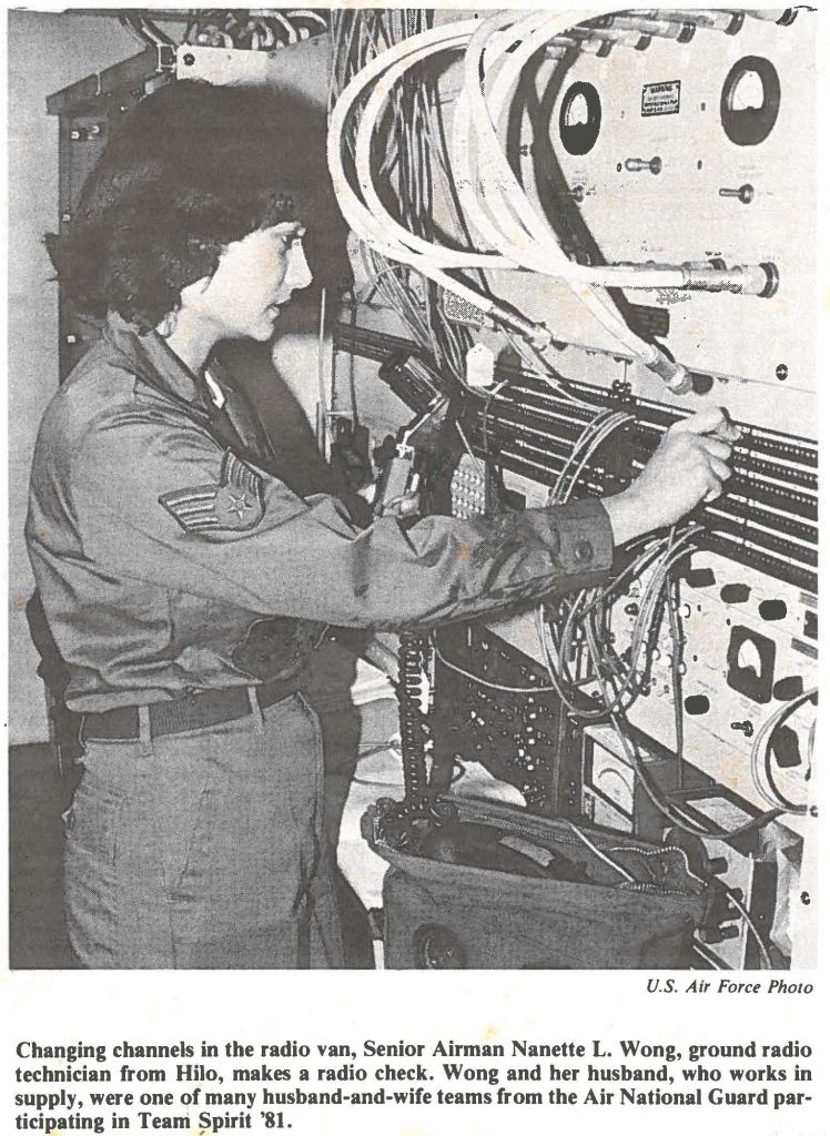 Changing channels in the radio van, Senior Airman Nanette L. Wong, ground radio technician from Hilo, makes a radio check. Wong and her husband, who works in supply, were one of many husband-and-wife teams from the Air National Guard participating in Team spirit '81.