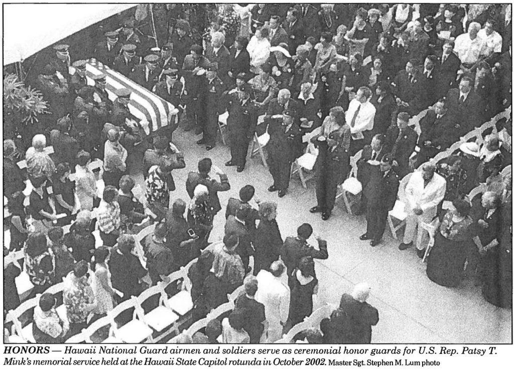 HONORS - Hawaii National Guard airmen and soldiers serve as ceremonial honor guards for U.S. Rep. Patsy T. Mink's memorial service held at the Hawaii State Capitol rotunda in October 2002. Master Sgt. Stephen M. Lum photo