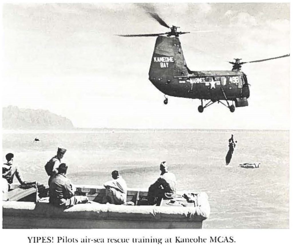 YIPES! Pilots air-sea rescue training at Kaneohe MCAS