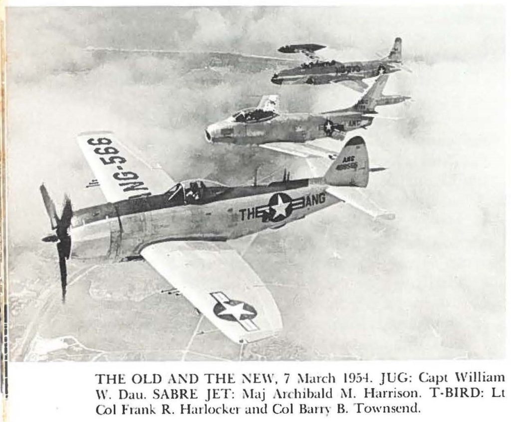 THE OLD AND THE : NEW, 7 March 1954. JUG: Capt William W. Dau. SABRE JET: Maj Archibald M. Harrison. T-BIRD: Lt Col Frank R. Harlocker and Col Barry B. Townsend.