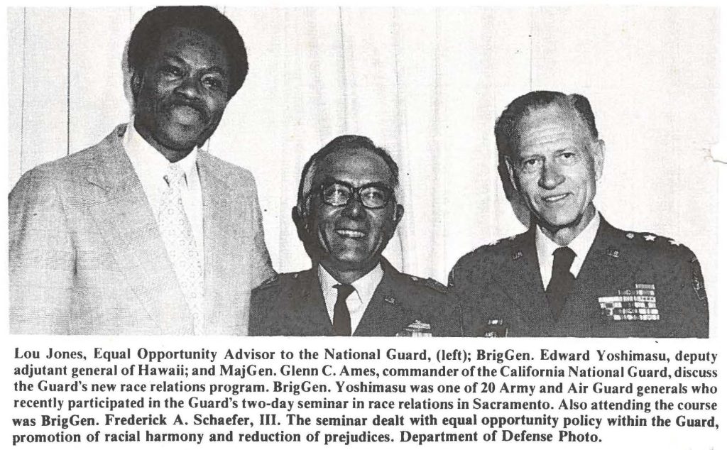 Lou Jones, Equal Opportunity Advisor to the National Guard, (left); BrigGen. Edward Yoshimasu, deputy adjutant general of Hawaii; and MajGen. Glenn C. Ames, commander of the California National Guard, discuss the Guard's new race relations program. BrigGen. Yoshimasu was one of 20 Army and Air Guard generals who recently participated in the Guard's two-day seminar in race relations in Sacramento. Also attending the course was BrigGen. Frederick A. Schaefer, III. The seminar dealt with equal opportunity policy within the Guard, promotion of racial harmony and reduction of prejudices. Department of Defense Photo.