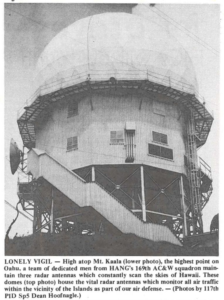 LONELY VIGIL - High atop Mt. Kaala, the highest point on Oahu, a team of dedicated men from HANG's 169th AC&W squadron maintain three radar antennas which constantly scan the skies of Hawaii. - (Photo by 117th PIO Sp5 Dean Hoofnagle.)