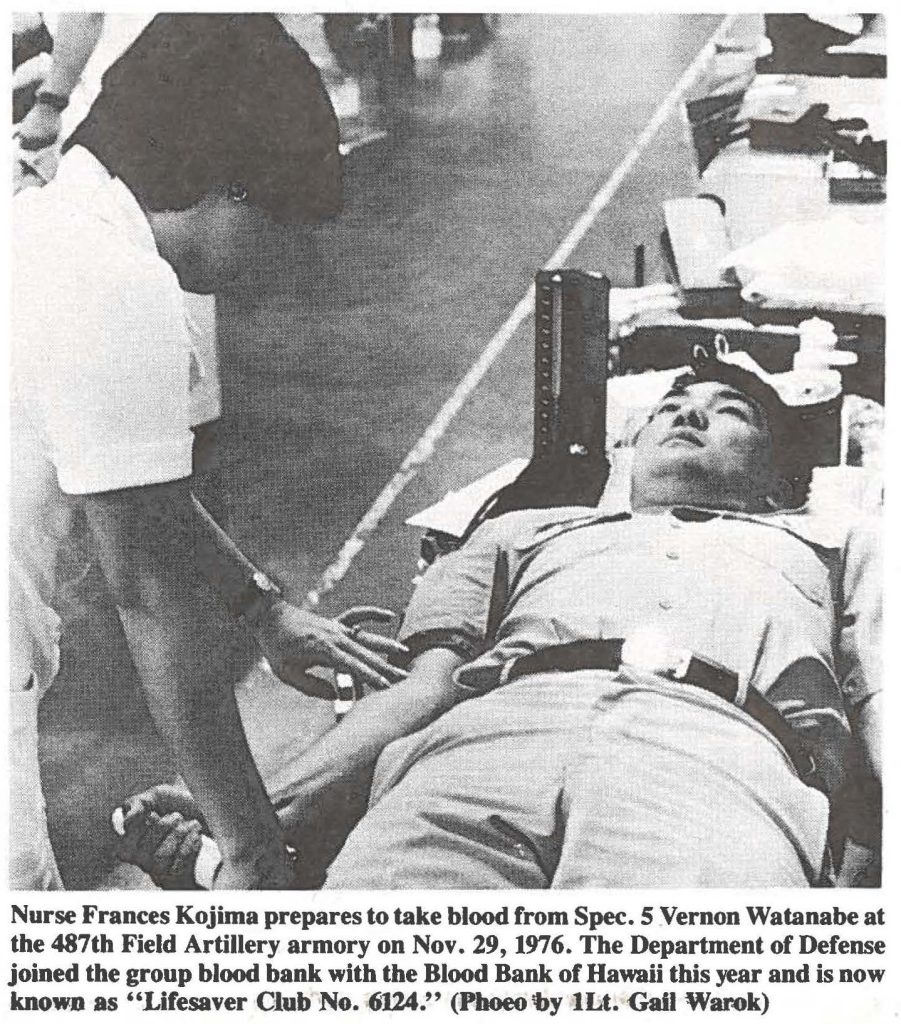 Nurse Frances Kojima prepares to take blood from Spec. 5 Vernon Watanabe at the 487th Field Artillery armory on Nov. 29, 1976. The Department of Defense joined the group blood bank with the Blood Bank of Hawaii this year and is now known as "Lifesaver Club No. 6124." (Photo by 1Lt. Gail Warok)