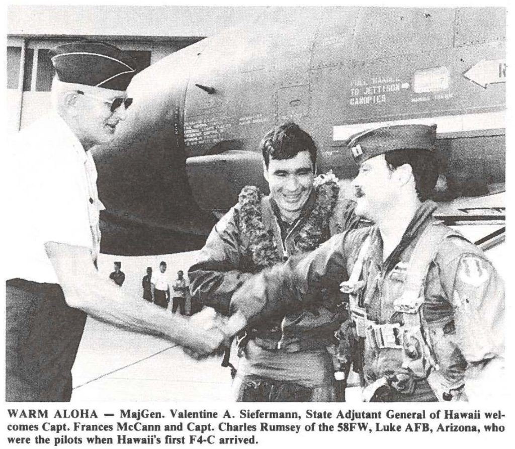 WARM ALOHA - MajGen. Valentine A. Siefermann, State Adjutant General of Hawaii welcomes Capt. Frances McCann and Capt. Charles Rumsey of the S8FW, Luke AFB, Arizona, who were the pilots when Hawaii's first F4-C arrived.