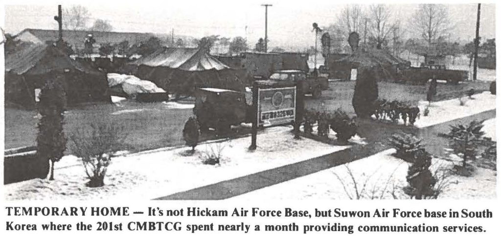 TEMPORARY HOME - It's not Hickam Air Force Base, but Suwon Air Force base in South Korea where the 201st CMBTCG spent nearly a month providing communication services.