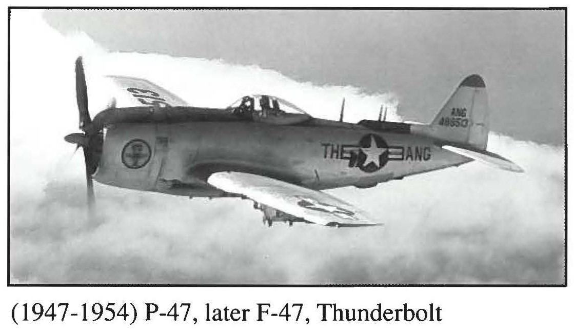 (1947-1954) P-47, later F-47, Thunderbolt