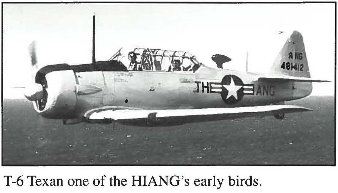 T-6 Texan one of the HIANG's early birds.