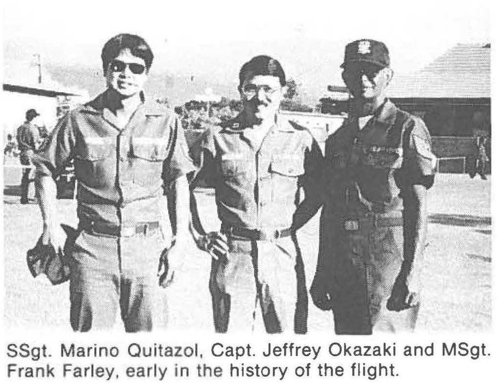 SSgt. Marino Quitazol, Capt. Jeffrey Okazaki and MSgt. Frank Farley, early in the history of the flight.