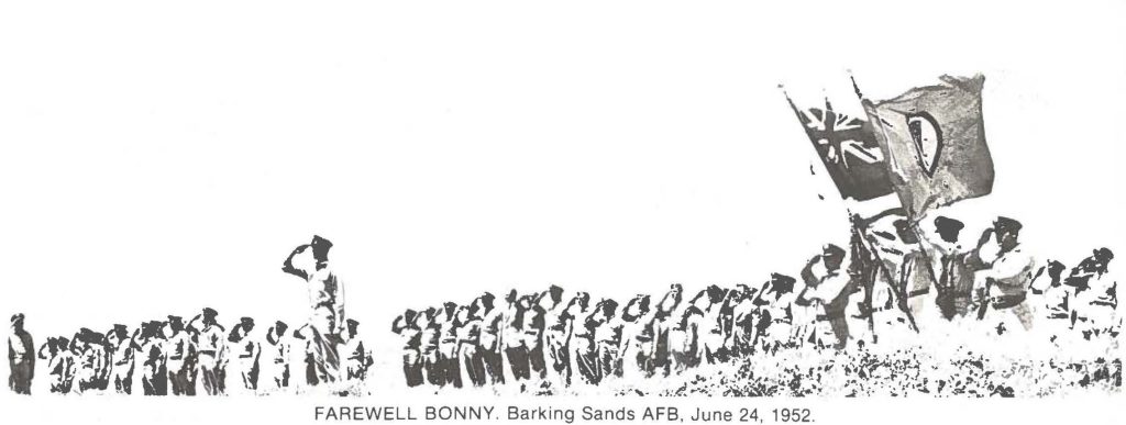 FAREWELL BONNY. Barking Sands AFB, June 24, 1952.