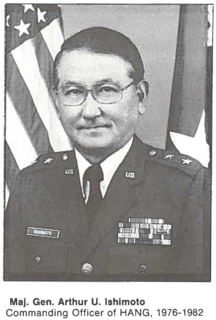 MaJ. Gen. Arthur U. lshlmoto Commanding Officer of HANG, 1976-1982