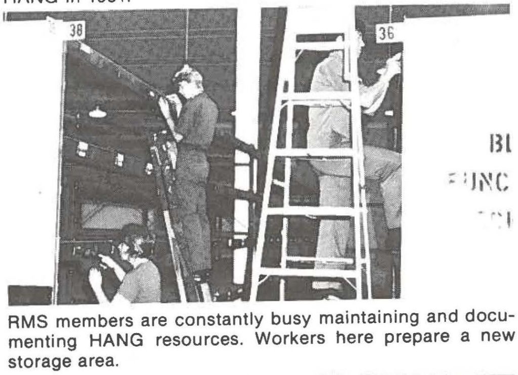 RMS members are constantly busy maintaining and documenting HANG resources. Workers here prepare a new storage area.