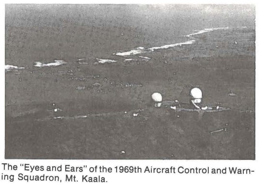 The "Eyes and Ears" of the 1969th Aircraft Control and Warning Squadron, Mt. Kaala.