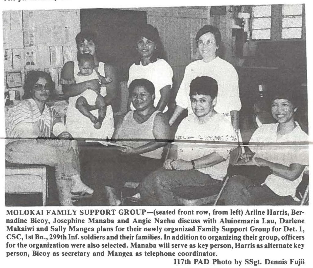 MOLOKAI FAMILY SUPPORT GROUP-(seated front row, from left) Arline Harris, Bernadine Bicoy, Josephine Manaba and Angie Naehu discuss with Aluinemaria Lau, Darlene Makaiwi and Sally Mangca plans for their newly organized Family Support Group for Det. 1, CSC, 1st Bn., 299th Inf. soldiers and their families. In addition to organizing their group, officers for the organization were also selected. Manaba will serve as key person, Harris as alternate key person, Bicoy as secretary and Mangca as telephone coordinator. 117th PAD Photo by SSgt. Dennis Fujii