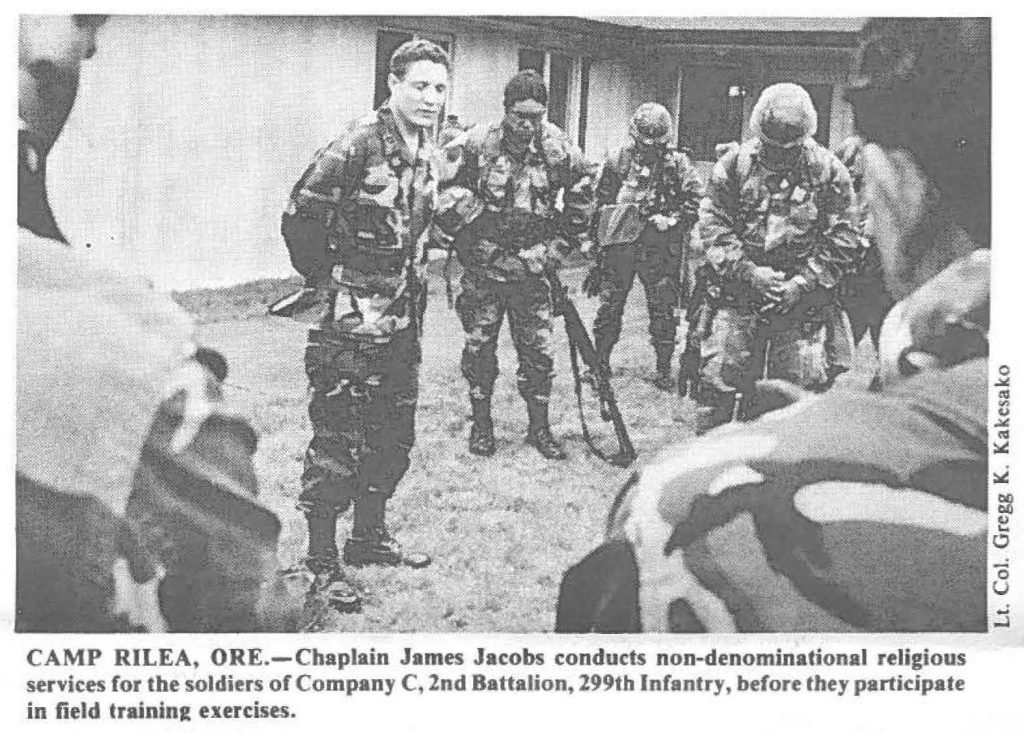 CAMP RILEA, ORE.-Chaplain James Jacobs conducts non-denominational religious services for the soldiers of Company C, 2nd Battalion, 299th Infantry, before they participate in field training exercises.