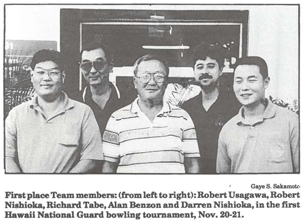 First place Team members: (from left to right): Robert Usagawa, Robert Nishioka, Richard Tabe, Alan Benzon and Darren Nishioka, in the first Hawaii National Guard bowling tournament, Nov. 20-21.