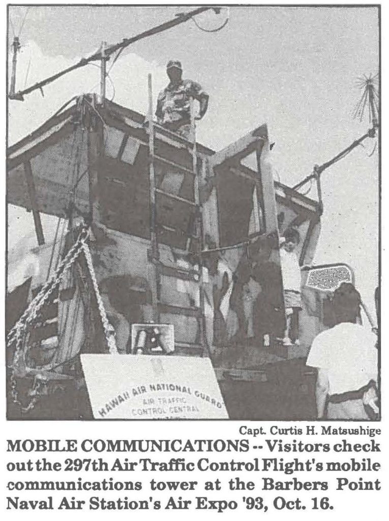 MOBILE COMMUNICATIONS--Visitors check out the 297th Air Traffic Control Flight's mobile communications tower at the Barbers Point Naval Air Station's Air Expo '93, Oct. 16.