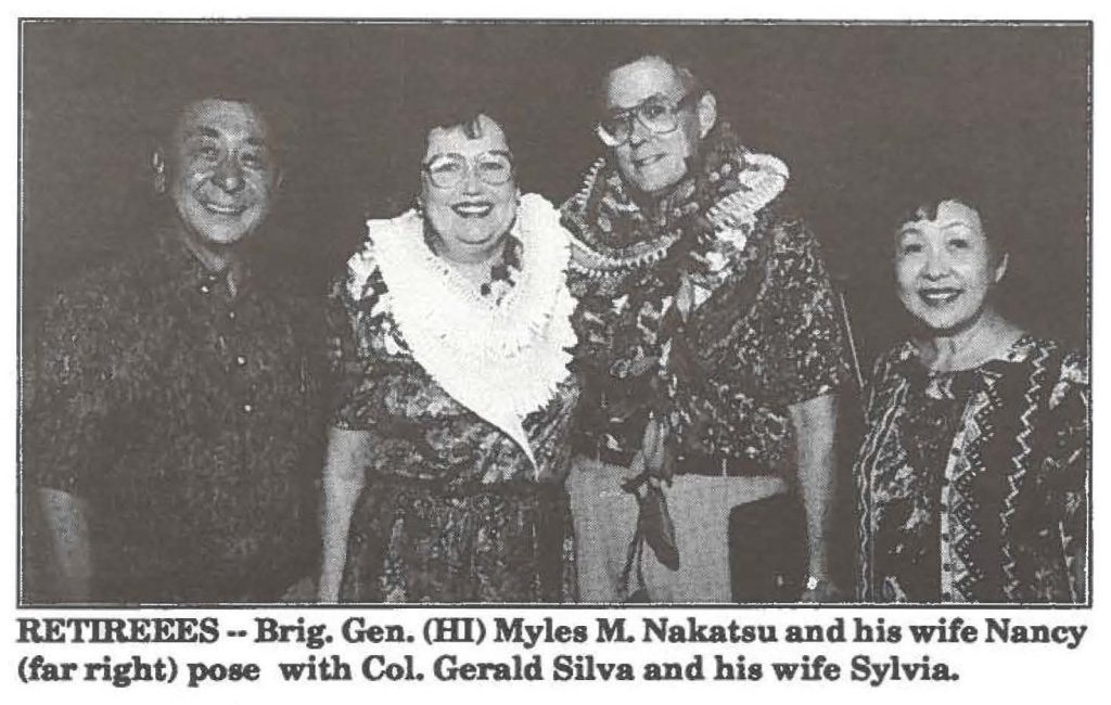 RETIREES -- Brig. Gen. (HI) Myles M. Nakatsu and his wife Nancy (far right) pose with CoL Gerald Silva and his wife Sylvia.