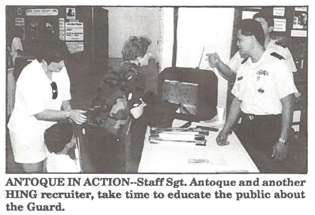 ANTOQUE IN ACTION--Staff Sgt. Antoque and another HING recruiter, take time to educate the public about the Guard.