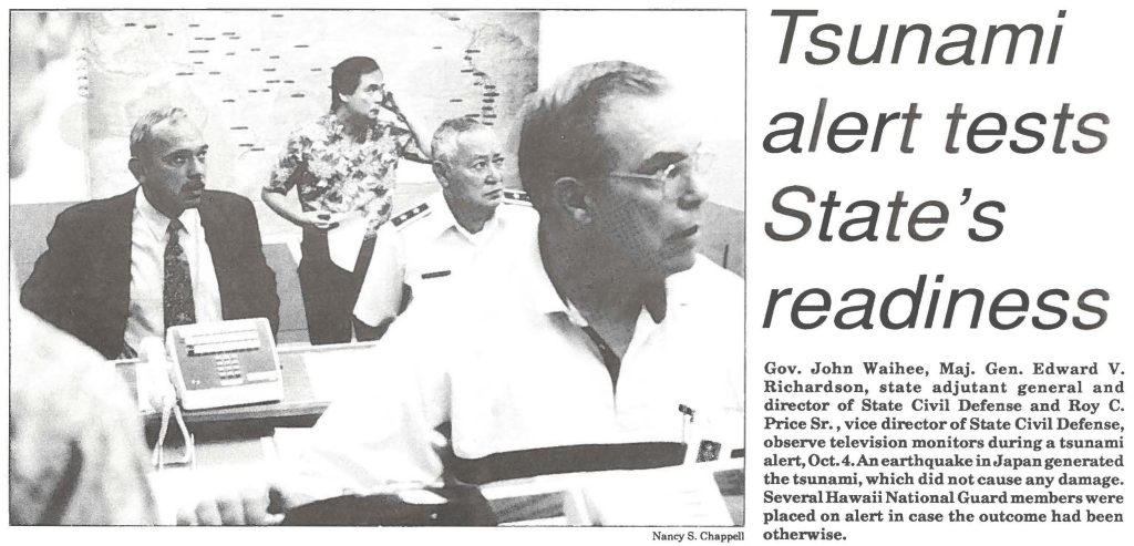 Gov. John Waihee, Maj. Gen. Edward V. Richardson, state adjutant general and director of State Civil Defense and Roy C. Price Sr., vice director of State Civil Defense, observe television monitors during a tsunami alert, Oct.4.An earthquake in Japan generated the tsunami, which did not cause any damage. Several Hawaii National Guard members were placed on alert in case the outcome had been otherwise.