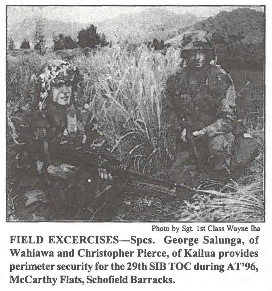 FIELD EXCERCISES - Spcs. George Salunga, of Wahiawa and Christopher Pierce, ofKailua provides perimeter security for the 29th SIB TOC during AT'96, McCarthy Flats, Schofield Barracks.