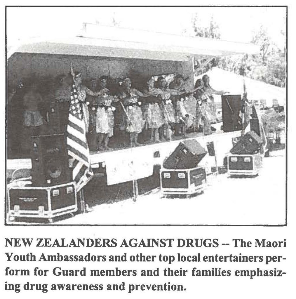 NEW ZEALANDERS AGAINST DRUGS - The Maori Youth Ambassadors and other top local entertainers perform for Guard members and their families emphasizing drug awareness and prevention.