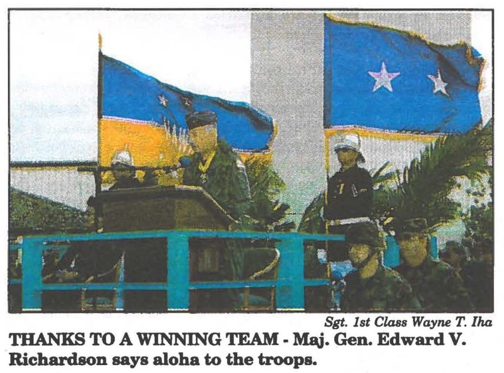 THANKS TO A WINNING TEAM Maj. Gen. Edward V. Richardson says aloha to the troops.