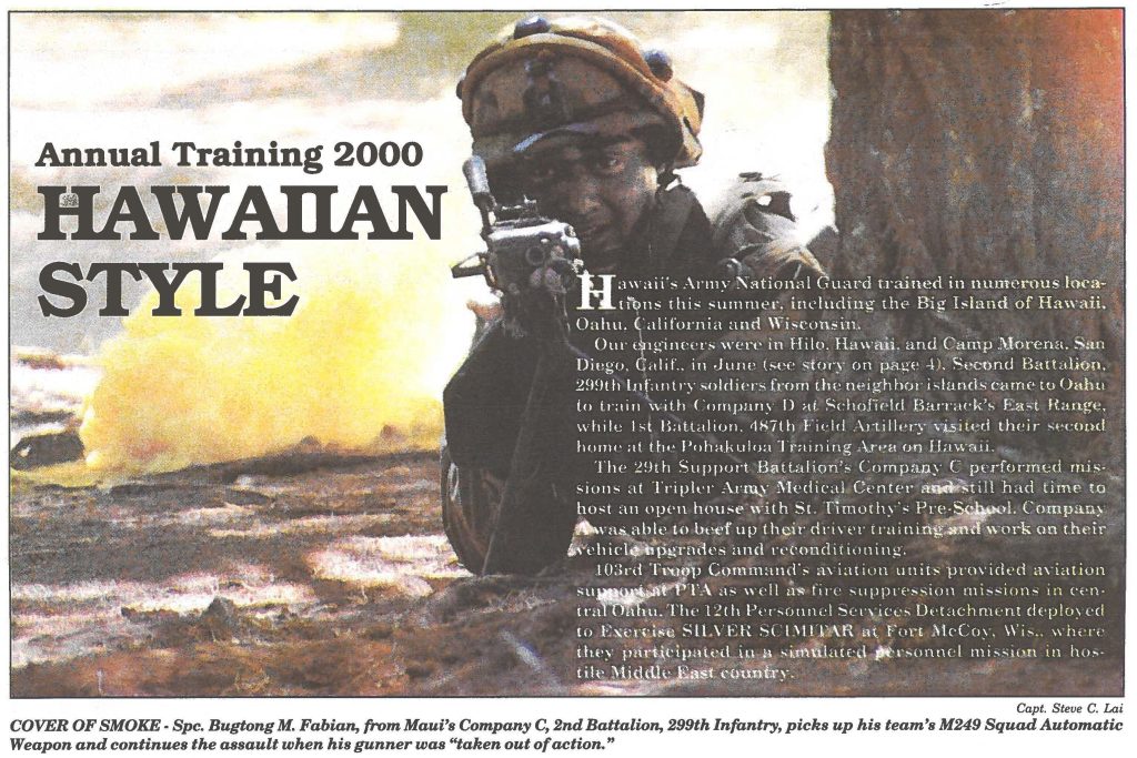 COVER OF SMOKE - Spc. Bugtong M. Fabian, from Maui's Company C, 2nd Battalion, 299th Infantry, picks up his team's M249 Squad Automatic Weapon and continues the assault when his gunner was "taken out of action."