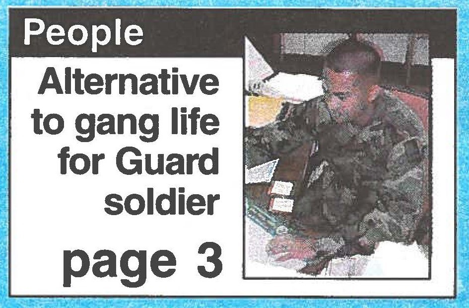 Alternative to gang life for Guard soldier