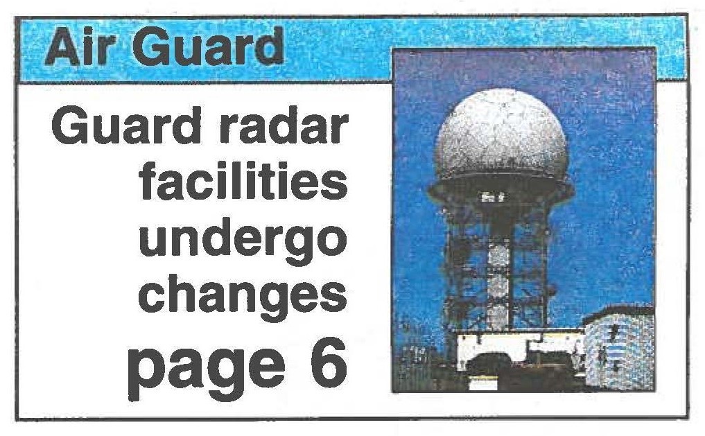 Guard radar facilities undergo changes page 6