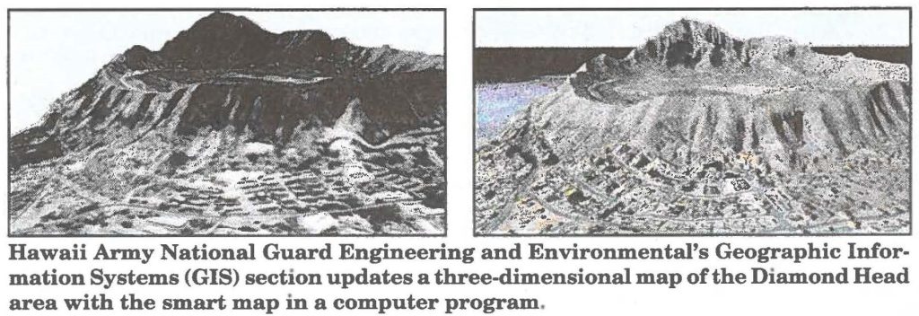 Hawaii Army National Guard Engineering and Environmental's Geographic Information Systems (GIS) section updates a three-dimensional map of the Diamond Head area with the smart map in a computer program.