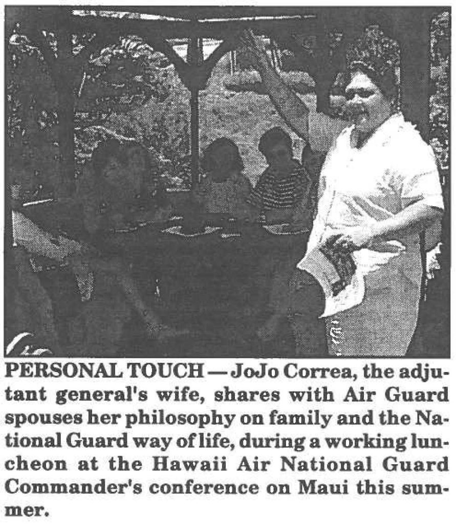 PERSONAL TOUCH-JoJo Correa, the adjutant general's wife, shares with Air Guard spouses her philosophy on family and the National Guard way of life, during a working luncheon at the Hawaii Air National Guard Commander's conference on Maui this summer