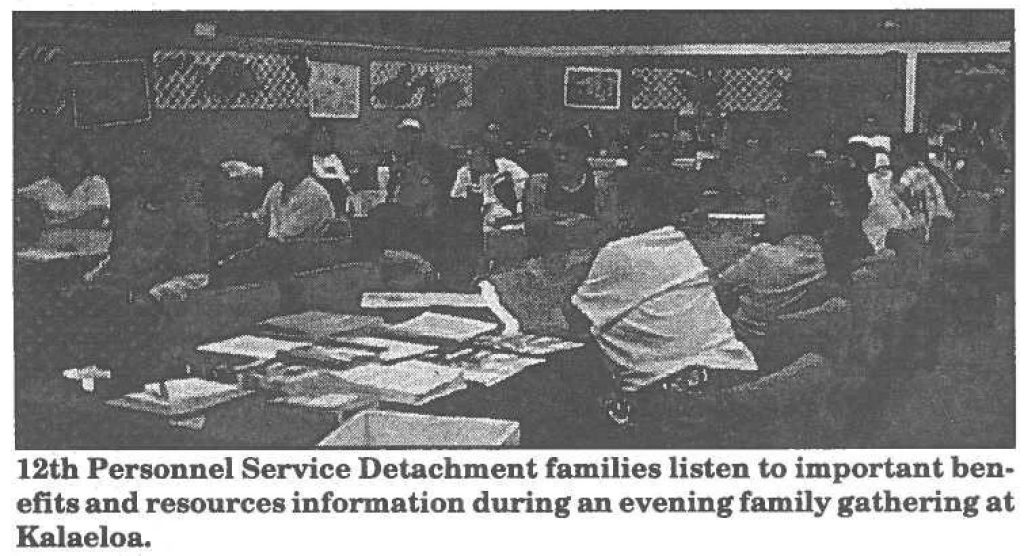 12th Personnel Service Detachment families listen to important benefits and resources information during an evening family gathering at Kalaeloa.