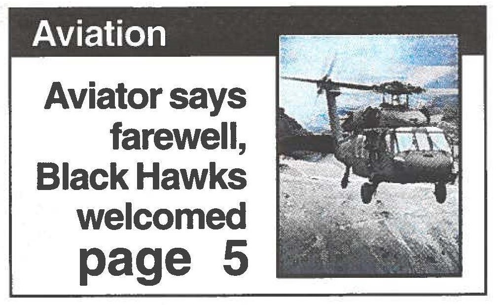Aviator says farewell, Black Hawks welcomed page 5