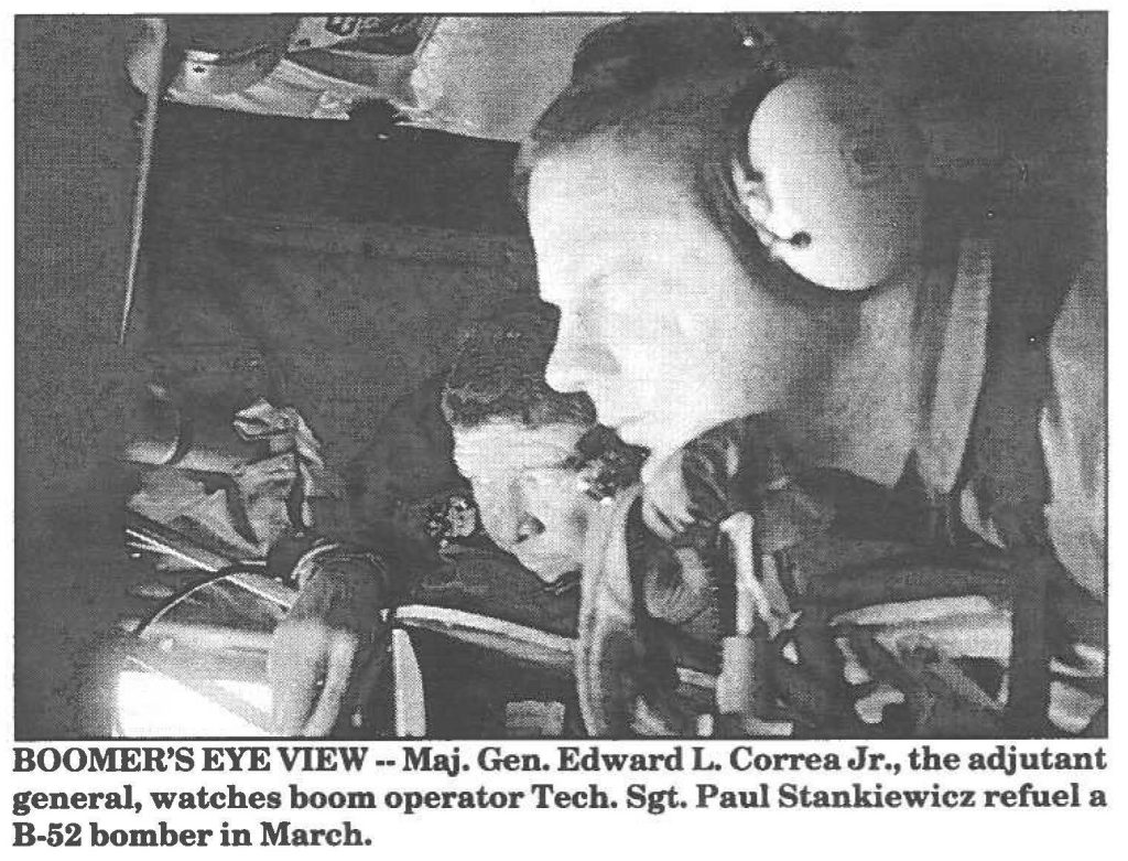BOOMER'S EYE VIEW -- Maj. Gen. Edward L. Correa Jr., the adjutant general, watches boom operator Tech. Sgt. Paul Stankiewicz refuel a B-52 bomber in March.