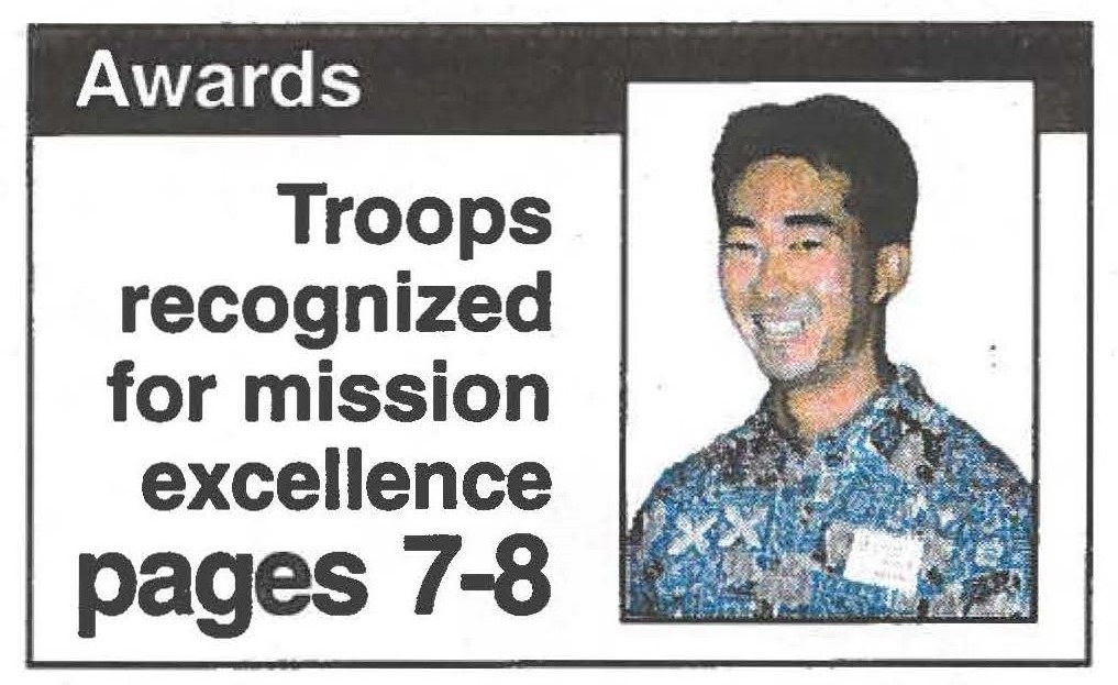 Troops recognized for mission excellence pages 7-8
