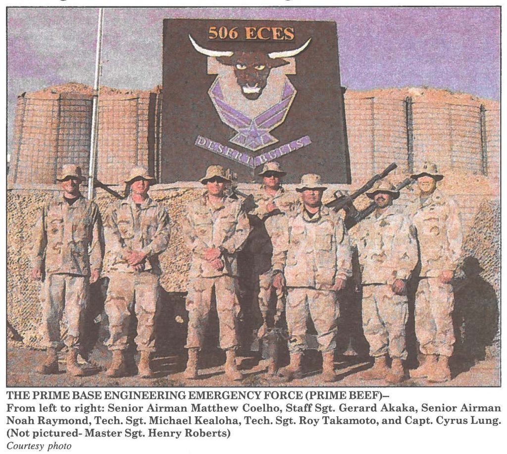 THE PRIME BASE ENGINEERING EMERGENCY FORCE (PRIME BEEF)- From left to right: Senior Airman Matthew Coelho, Staff Sgt. Gerard Akaka, Senior Airman Noah Raymond, Tech. Sgt. Michael Kealoha, Tech. Sgt. Roy Takamoto, and Capt. Cyrus Lung. (Not pictured- Master Sgt. Henry Roberts) Courtesy photo