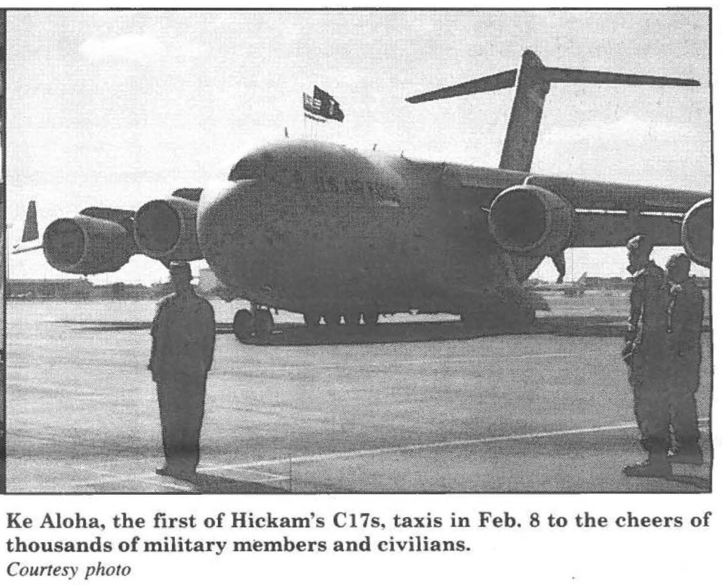 Ke Aloha, the first of Hickam's Cl 7s, taxis in Feb. 8 to the cheers of thousands of military members and civilians. Courtesy photo