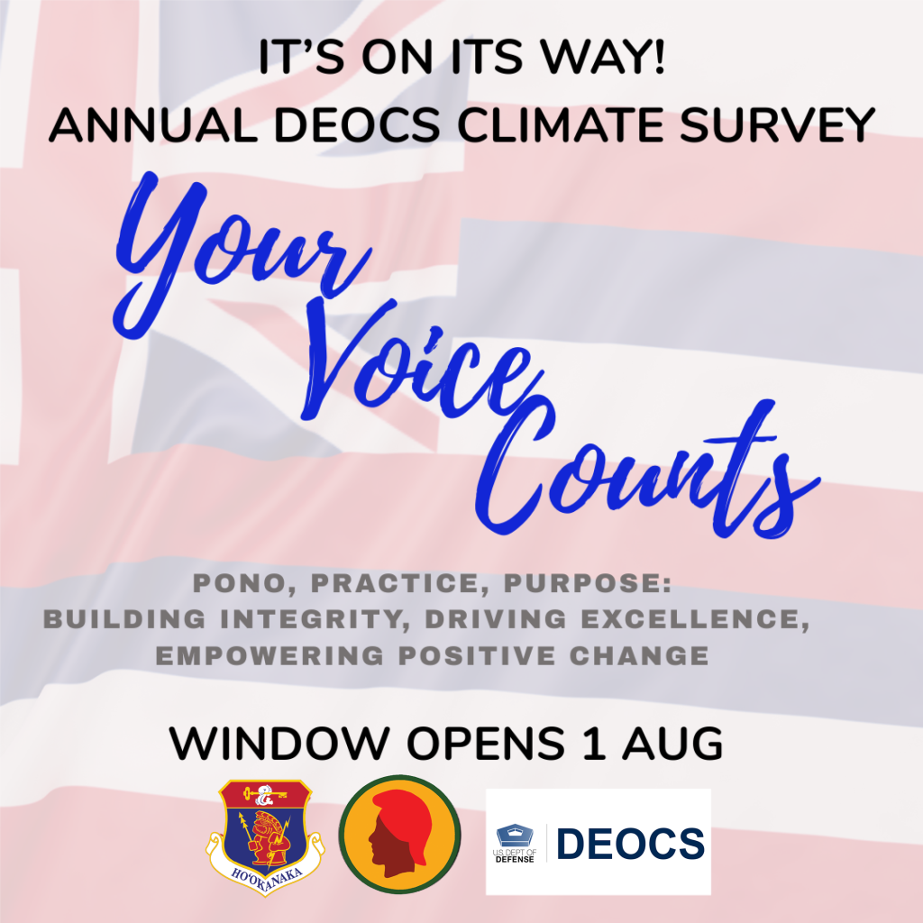 DEOCS Survey - window opens 1 Aug - Your voice counts