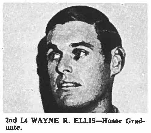 2nd Lt WAYNE R. ELLIS-Honor Graduate.