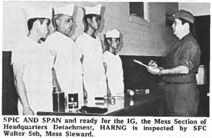 SPIC AND SPAN and ready for the IG, the Mess Section of Headquarters Detachment, HARNG is inspected by SFC Walter Soh, Mess Steward.