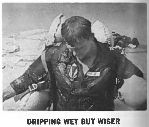 DRIPPING WET BUT WISER
