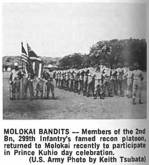 MOLOKAI BANDITS - Members of the 2nd Bn, 299th Infantry's famed recon platoon, returned to Molokai recently to participate in Prince Kuhio day celebration. (U.S. Army Photo by Keith Tsubata)