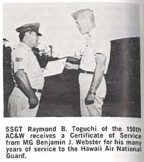 SSGT Raymond B. Toguchi of the 150th AC&W receives a Certificate of Service from MG Benjamin J. Webster for his many years of service to the Hawaii Air National Guard.