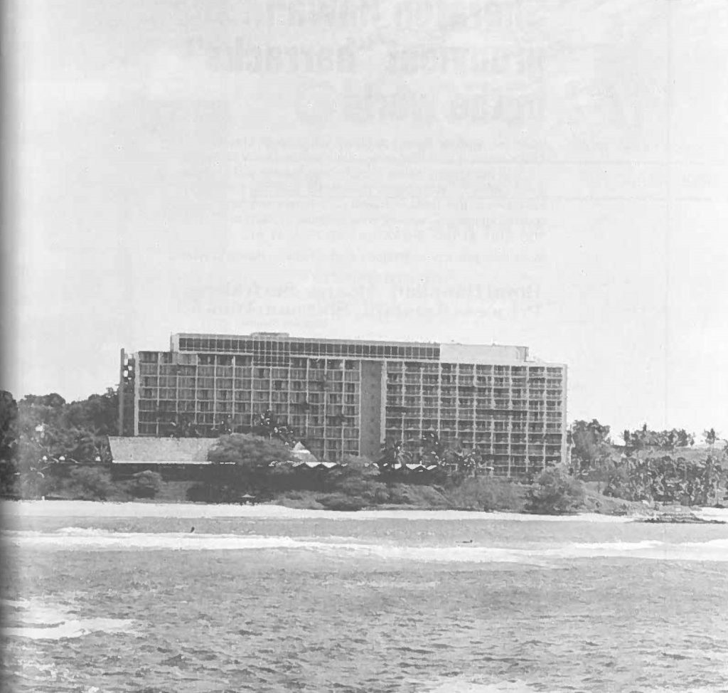 The Kauai Surf Hotel, Lihue, Kauai site of the Hawaii National Guard Associationʻs 20th Annual Conference. Located on beautiful Kalapaki Beach the Kauai Surf will offer delegates a chance to relax and enjoy themselves while attending "Kauai six-Nine."