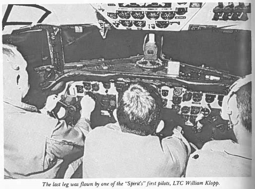 The last leg was flown by one of the "Spirit's" first pilots, LTC William Klopp.
